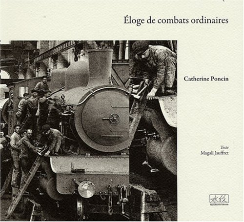 Eloge de combats ordinaires