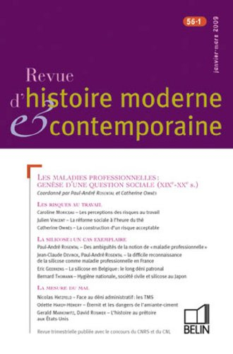 Revue d'histoire moderne et contemporaine, n° 56-1. Les maladies professionnelles, genèse d'une ques