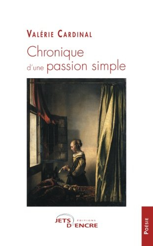 chronique d'une passion simple