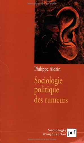 Sociologie politique des rumeurs