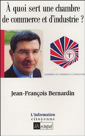 a quoi sert une chambre de commerce et d'industrie ?
