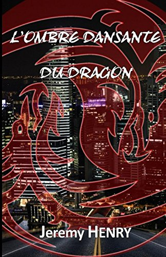 L'Ombre dansante du Dragon