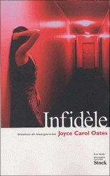 Infidèle : histoires de transgression