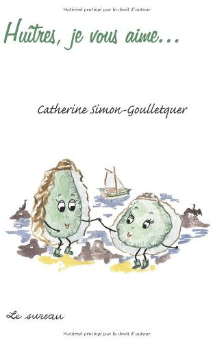Huîtres, je vous aime