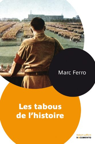 Les tabous de l'histoire