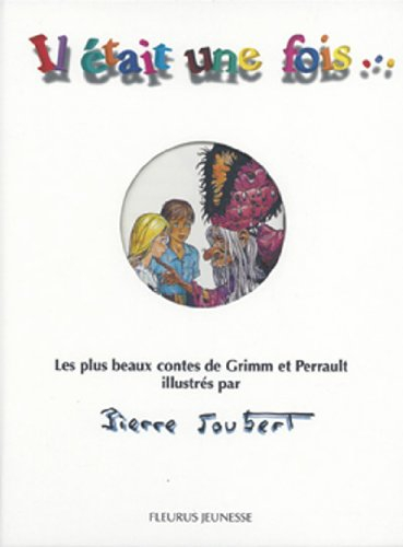 il était une fois
