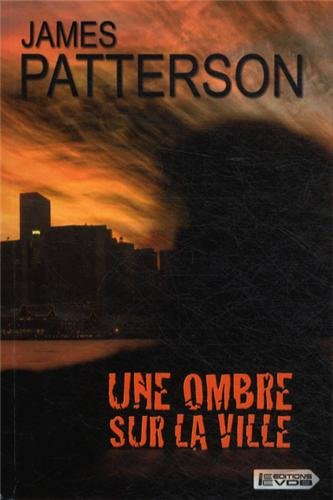 Une ombre sur la ville