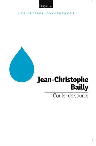 Couler de source : petite conférence