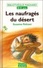 Les Naufragés du désert