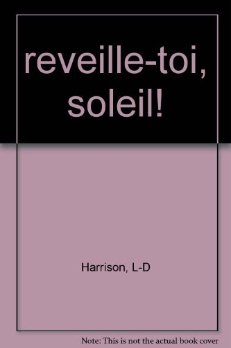 Réveille-toi, soleil !