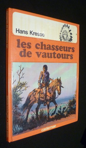 les chasseurs de vautours