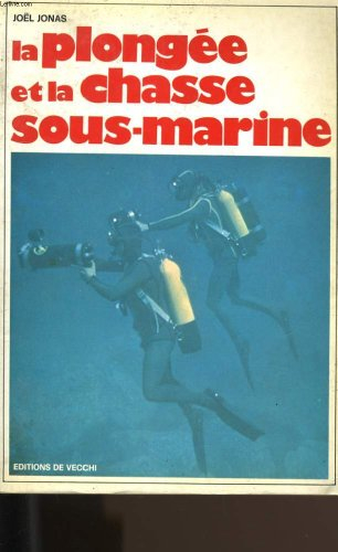 la plongée et la chasse sous-marine