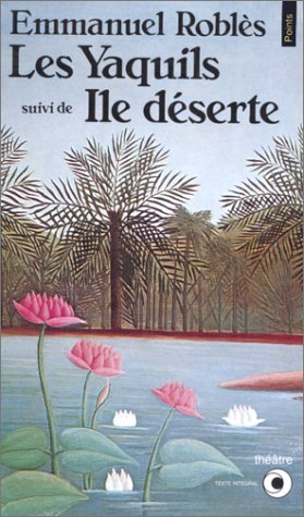 Les Yaquils. Ile déserte