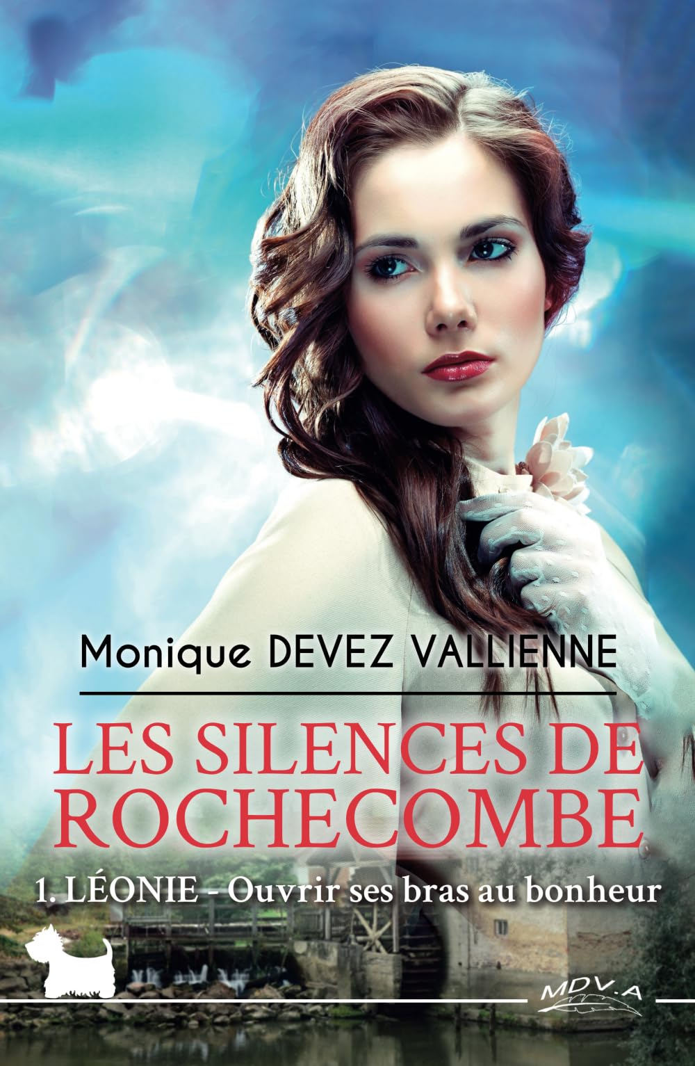 Les silences de Rochecombe - 1. Léonie: Une amitié peut tout changer