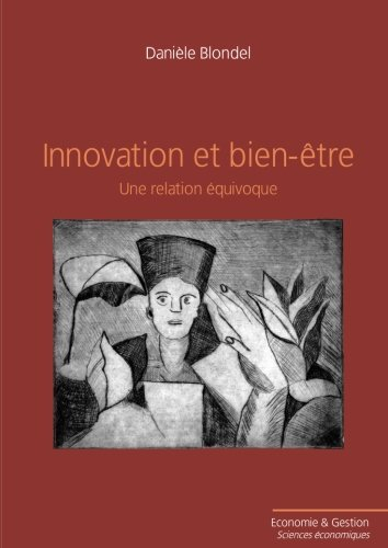 Innovation et bien-être : une relation équivoque