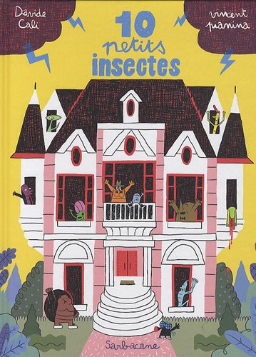 10 petits insectes. Vol. 1