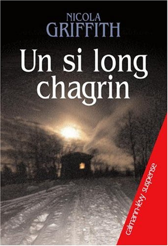 Un si long chagrin
