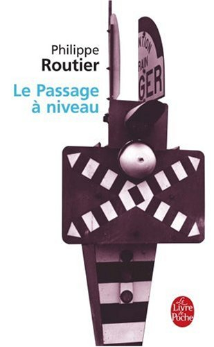 Le passage à niveau