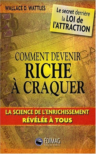 Comment Devenir Riche à Craquer