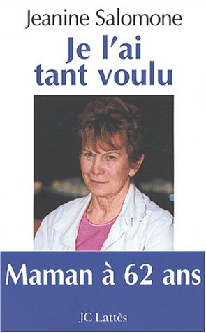 Je l'ai tant voulu