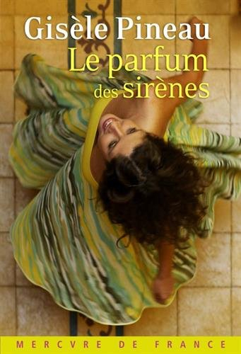 Le parfum des sirènes