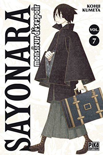 Sayonara monsieur Désespoir. Vol. 7