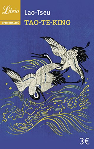 Tao-te-king : le livre de la voie et de la vertu