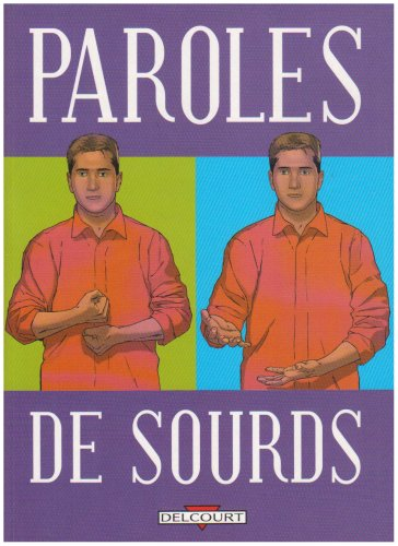Paroles de sourds