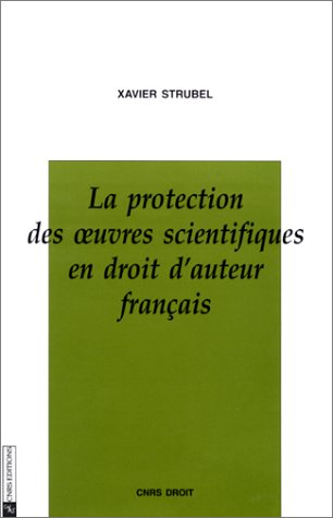 Protection des oeuvres scientifiques en droit d'auteur français