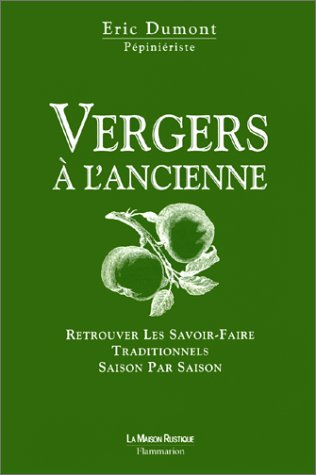 vergers à l'ancienne