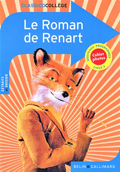Le roman de Renart : cycle 3, nouveaux programmes