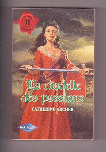 La citadelle des passions