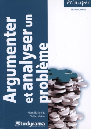Argumenter et analyser un problème