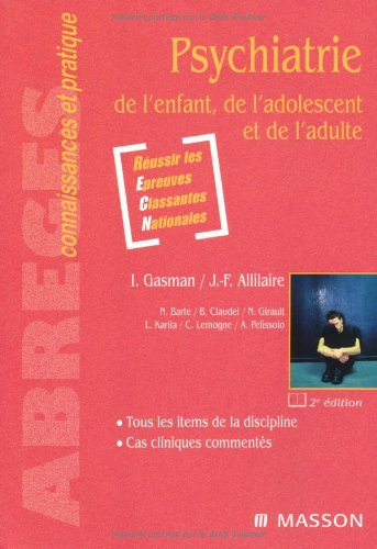 Psychiatrie de l'enfant, de l'adolescent et de l'adulte