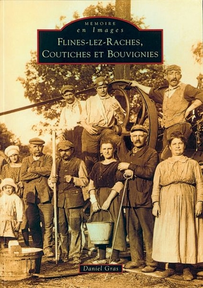 Flines-Les-Raches, Coutiches et Bouvignies