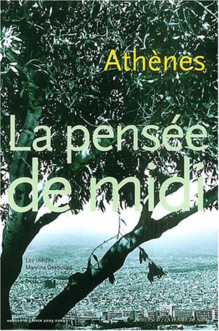 Pensée de midi (La), n° 11. Visages d'Athènes