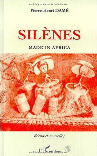 Silènes : made in Africa