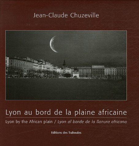 Lyon au bord de la plaine africaine. Lyon by the African plain. Lyon al borde de la llanura africana