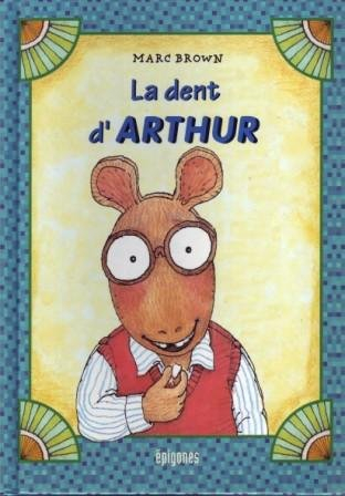 La dent d'Arthur