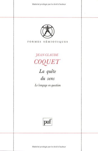 La quête du sens