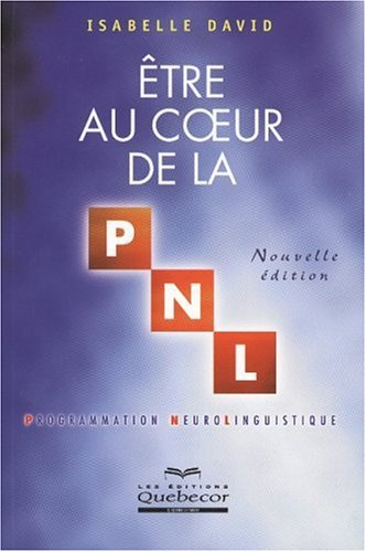 Être au coeur de la PNL