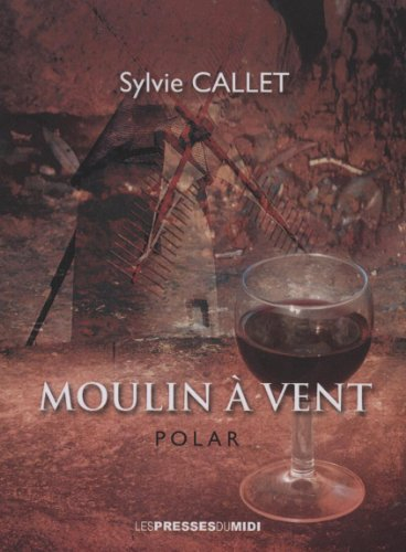 Moulin à vent : polar