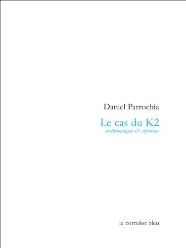 Le cas du K2 : mathématiques & alpinisme