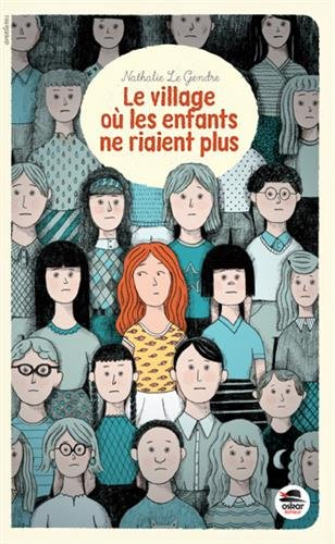 le village ou les enfants ne riaient plus