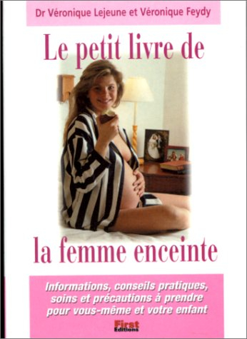 le petit livre de la femme enceinte