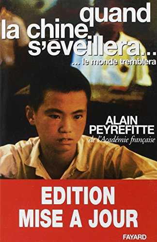 Quand la Chine s'éveillera... le monde tremblera