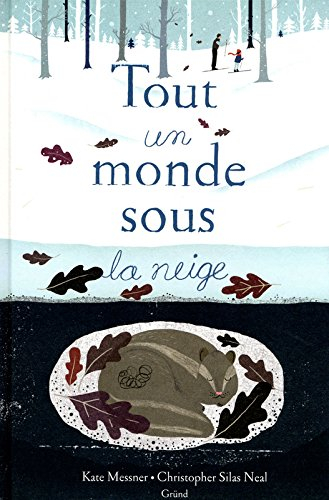Tout un monde sous la neige