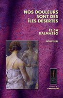 NOS DOULEURS SONT DES ÎLES DÉSERTES