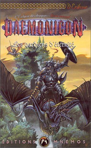 L'éclipse des dragons. Vol. 2. Les gardiens d'éternité