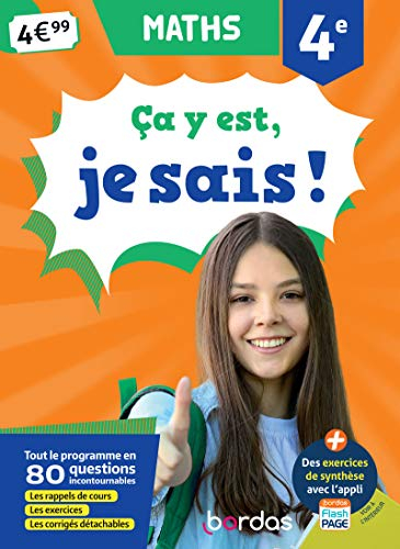 Ca y est, je sais ! maths 4e : tout le programme en 80 questions incontournables : les rappels de co